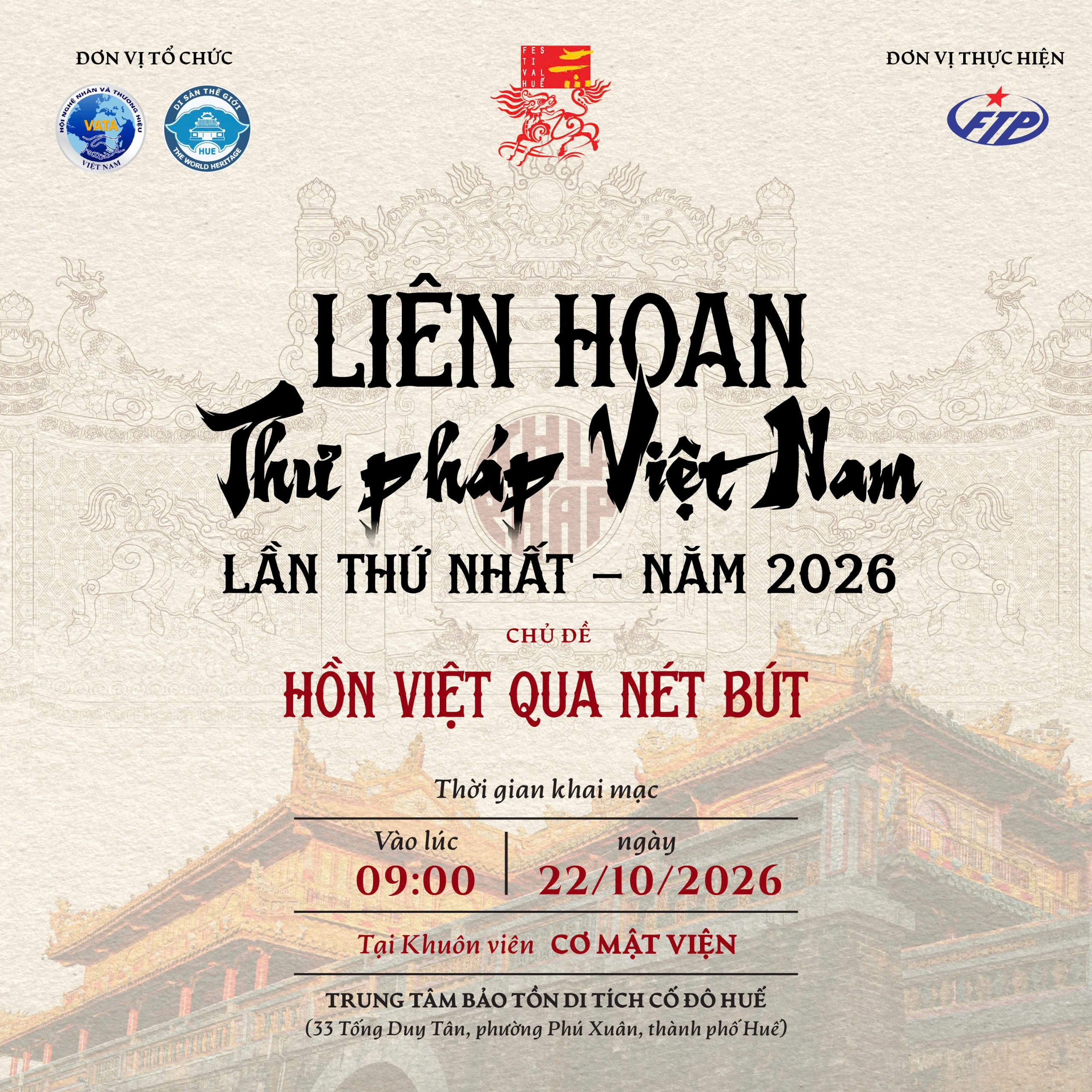 LIÊN HOAN THƯ PHÁP VIỆT NAM LẦN THỨ I NĂM 2026 – KHÁM PHÁ HỒN VIỆT QUA NÉT BÚT